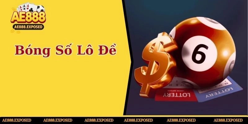 Bóng số lô đề