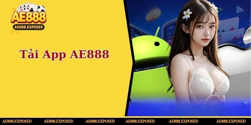 Tải app AE888